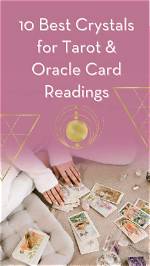 10 Best Crystals for Tarot Guide: How to Use These Stones to Enhance Your Readings