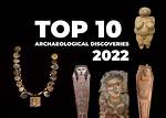 12 Amazing Archaeological Finds That Change History