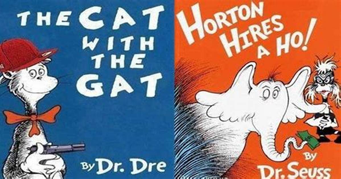 12 Dr. Seuss Parodies We Wish Were Real