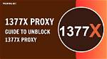 1377X. to Login Safely, Analysis & Comments