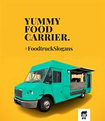 250+ Food Truck Slogan Ideas