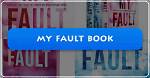 5 Reasons My Fault Book Became a Hit
