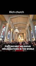 5 Richest Religious Organizations in the World