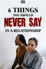 6 Things You Should Never, Ever Say to Your Partner