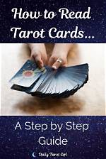 6 Ways to Read Tarot Cards