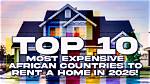 9 Most Expensive African Countries to Rent Property