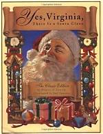 A Christmas Classic: Yes, Virginia, There Is a Santa Claus | Editorial