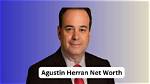 Agustin Herran Net Worth – Phone Number, House Address, Wiki