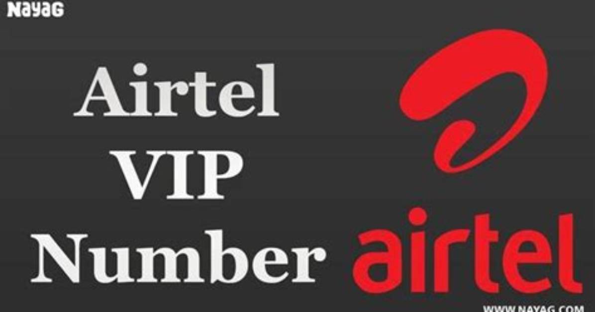 Airtel Vip Number: Free List, Special Mobile No Price