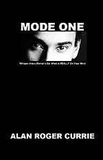 Alan Roger Currie, Author of Mode One Book Is Dead, Rip Manosphere Legend