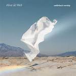 Alive & Well by Saddleback Worship
