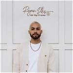 All My Praise by Ryan Ellis