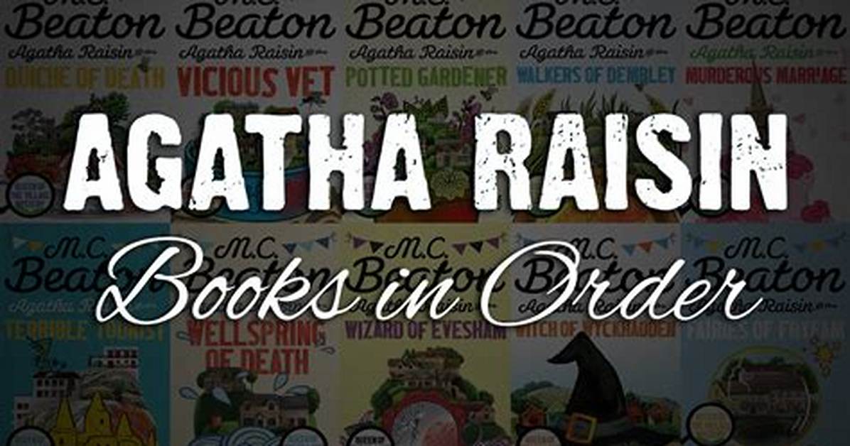 All the Agatha Raisin Books in Order & What the Tv Show Changed