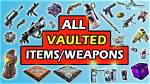 All Vaulted and Unvaulted Weapons and Items in Fortnite Chapter 2, Season 5