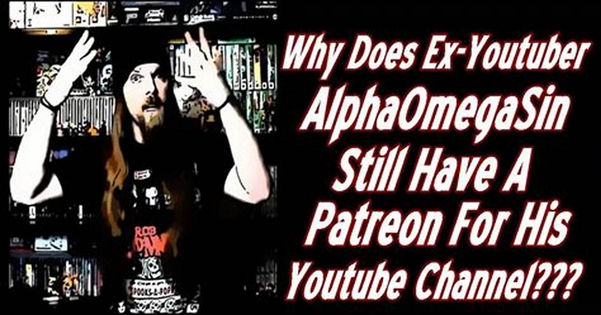 Alphaomegasin Youtuber Overview