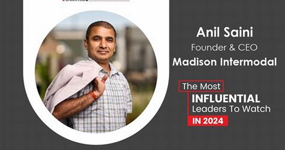 Anil Saini | Madison Intermodal: Steering Through Change in the Transportation
