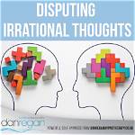 Anxiety and Irrational Thoughts