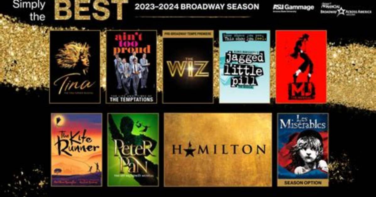 Asu Gammage Unveils 'Simply the Best' of Broadway