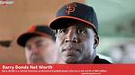 Barry Bonds Net Worth