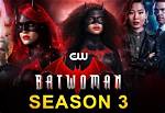 Batwoman Season 3: Release Date, Recast, New Gotham Villains, Trailer, and Batwing, !