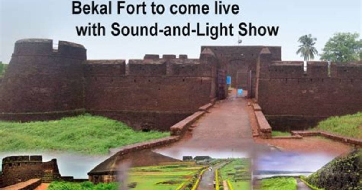 Bekal Fort to Come Alive with Light and Sound Show This Year | Kerala Destinations