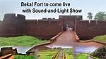 Bekal Fort to Come Alive with Light and Sound Show This Year | Kerala Destinations