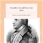 Benedict Arnold - Children, Wife & Facts