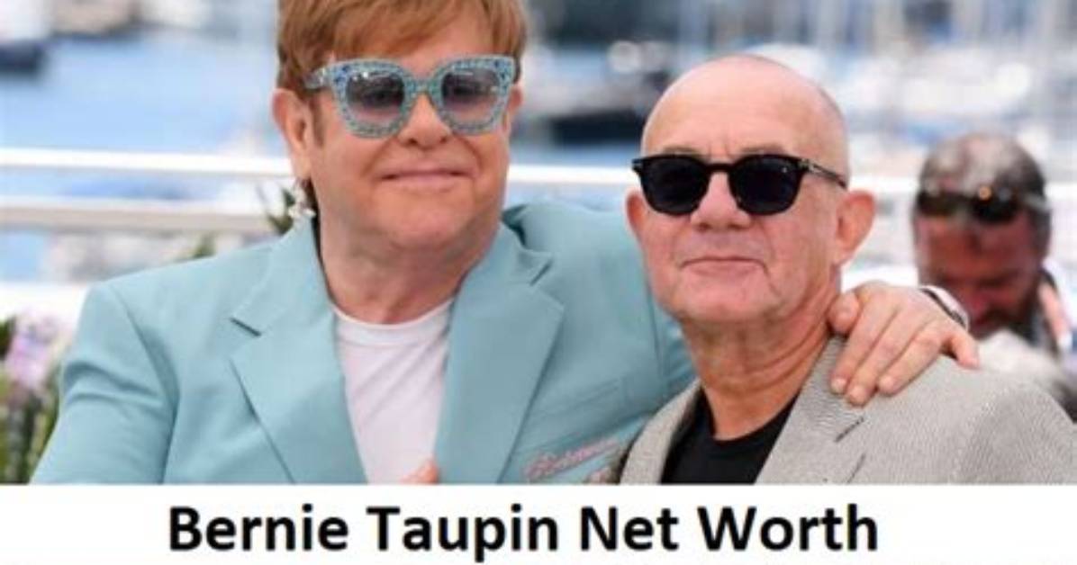 Bernie Taupin Net Worth Who Is Bernie, How Much Money Did Bernie Worth?