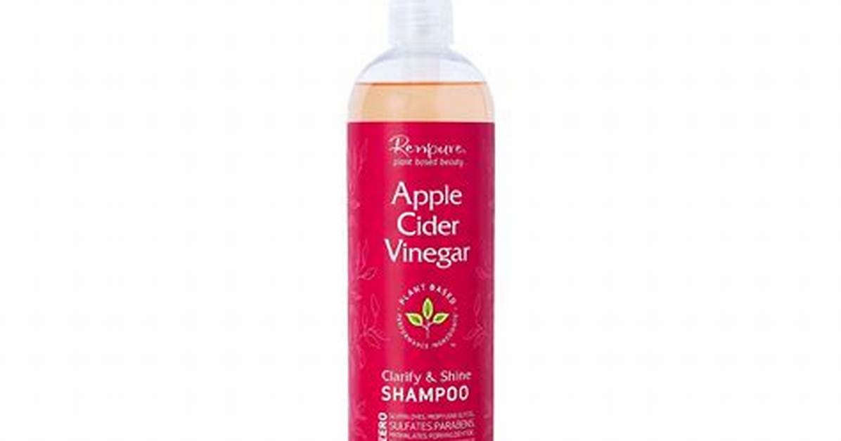 Best Apple Cider Vinegar Shampoo for Every Kind of Hair