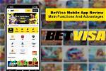 Betvisa App Review | Best Mobile App in Bangladesh
