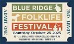 🍁 Blue Ridge Folklife Festival @ Ferrum College