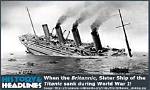 Britannic, Sister Ship to the Titanic, Sinks in Aegean Sea