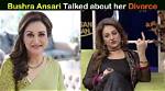 Bushra Ansari Talked About Her Divorce for First Time