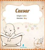Caesar Meaning in English, Caesar Baby Name Origin Gender Meaning Pronunciation
