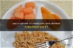 Can I Eat Garlic Before Colonoscopy