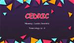 Cedric Meaning in English, Cedric Baby Name Origin Gender Meaning Pronunciation