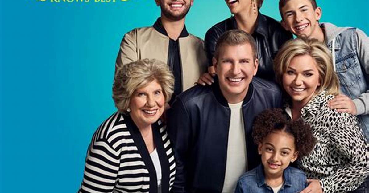 Chrisley Family Tree: Chrisley Knows Best.