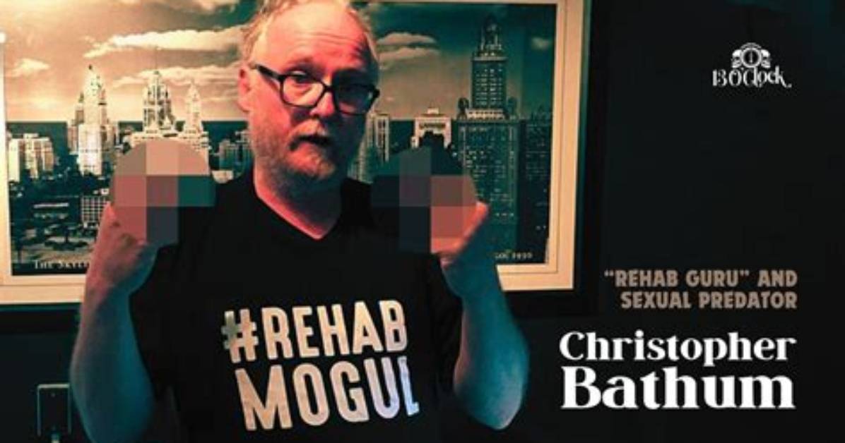 Christopher Bathum, the Predatory Malibu Rehab Guru Who Ripped off Obamacare