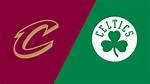 Cleveland Cavaliers vs Boston Celtics Nba Live Stream