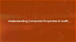 Computed Properties Explained in Swift