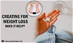 Creatine and Weight Loss: Unlock the Secrets | Signos
