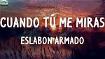 Cuando Tu Me Miras Lyrics - Cuando Tu Me Miras Translations