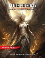 D&D 5E - Fallen Celestials and (The Lack Of) Ascended Fiends