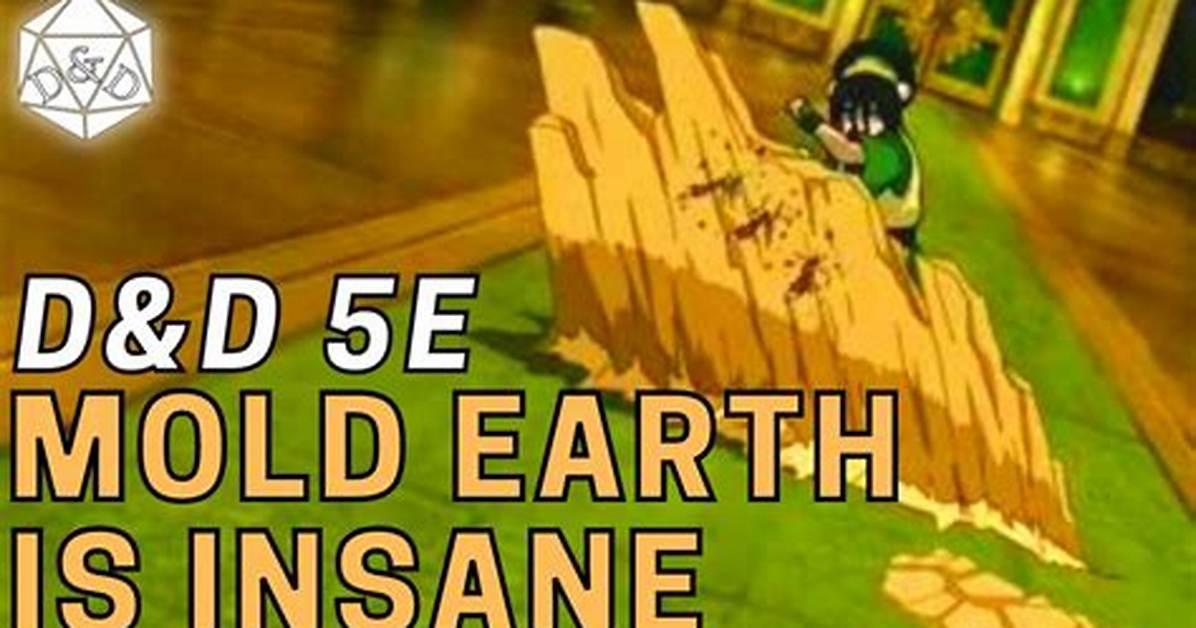 D&D 5E - Mold Earth + Dust Devil Sinergy. Is It Possible? Halp!