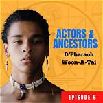 D’pharaoh Woon-a-Tai Age, Biography, Height Net Worth, Girlfriend, Parents,
