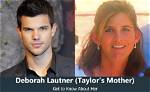 Deborah Lautner- Tragedy of Taylor Lautner Mother
