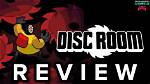 Disc Room Review