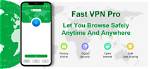 Download Fast Vpn - Fast Secure Proxy for Android - Free