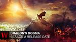 Dragon’s Dogma: Netflix Release Date, Cast, Plot, Trailer, and Other Latest Information!