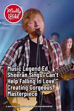 Ed Sheeran on Properly Falling in Love for the First Time